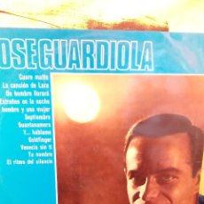 Discos de vinilo: JOSE GUARDIOLA LP EDITADO POR VERGARA SPAIN 1967. Lote 401830214