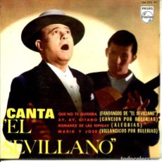 Discos de vinilo: EL SEVILLANO CON PACO DE LUCIA / QUE NO TE QUISIERA (EP PHILIPS 1966). Lote 401836394