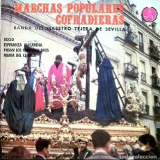 Discos de vinilo: MARCHAS POPULARES COFRADIERAS (BANDA MAESTRO TEJERA) EP PAX 1970). Lote 401838094