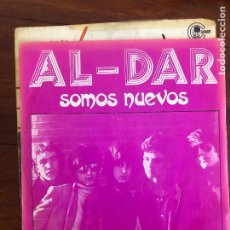 Discos de vinilo: AL-DAR (091) - SOMOS NUEVOS / INTOXICACION (45 RPM) MOVIEPLAY 1981 SINGLE
