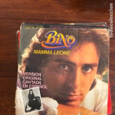 Discos de vinilo: BINO MAMMA LEONE/DIAS NOCHES Y HORAS 7'' SINGLE 1979 SPAIN. Lote 401853894