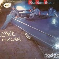 Discos de vinilo: BAD BOYS BLUE LOVE IN MY CAR MAXI VINILO RARO DE VER. Lote 401865079