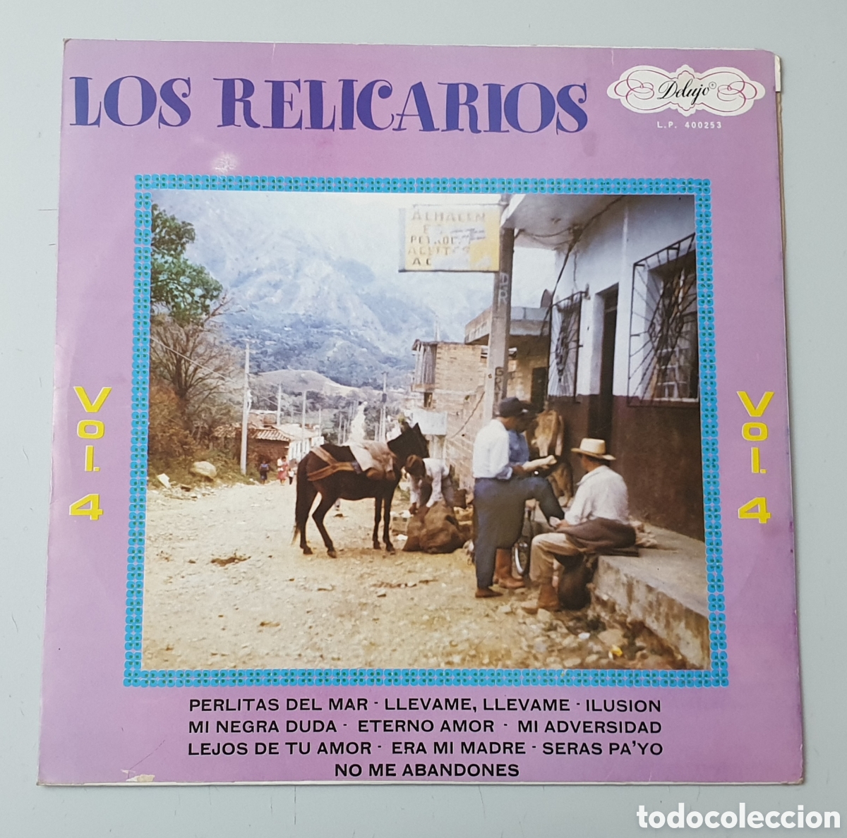 Vinyl records: LP LOS RELICARIOS - Vol.4 (Colombia - Discos Fuentes/Delujo - 1980) Corridos Rancheras MUY RARO