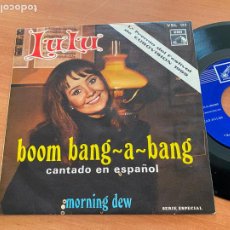 Discos de vinilo: LULU (BOOM BANG A BANG) SINGLE ESPAÑA 1969 EUROVISION EN ESPAÑOL (EPI15). Lote 401871119
