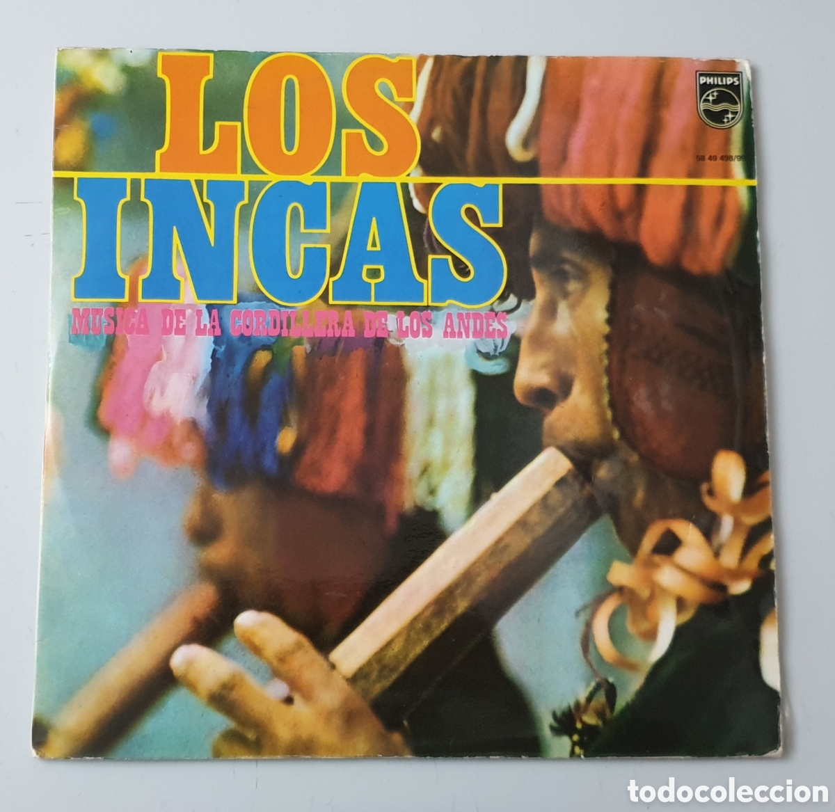 Disques de vinyle: 2 LPs LOS INCAS MUSICA DE LA CORDILLERA DE LOS ANDES (Espa&ntilde;a - Philips - 1970) Per&uacute; Folk