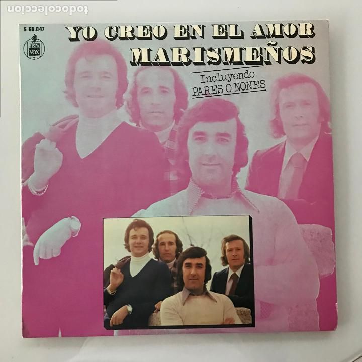 Discos de vinilo: Marisme&ntilde;os. Yo creo en el amor - Foto 1