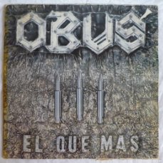 Discos de vinilo: LP VINILO OBUS EL QUE MAS 1984. Lote 401884074