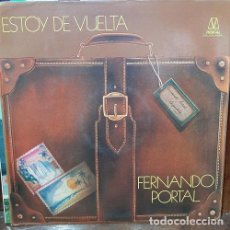 Discos de vinilo: VINILO FERNANDO PORTAL ESTOY DE VUELTA F6. Lote 401963024