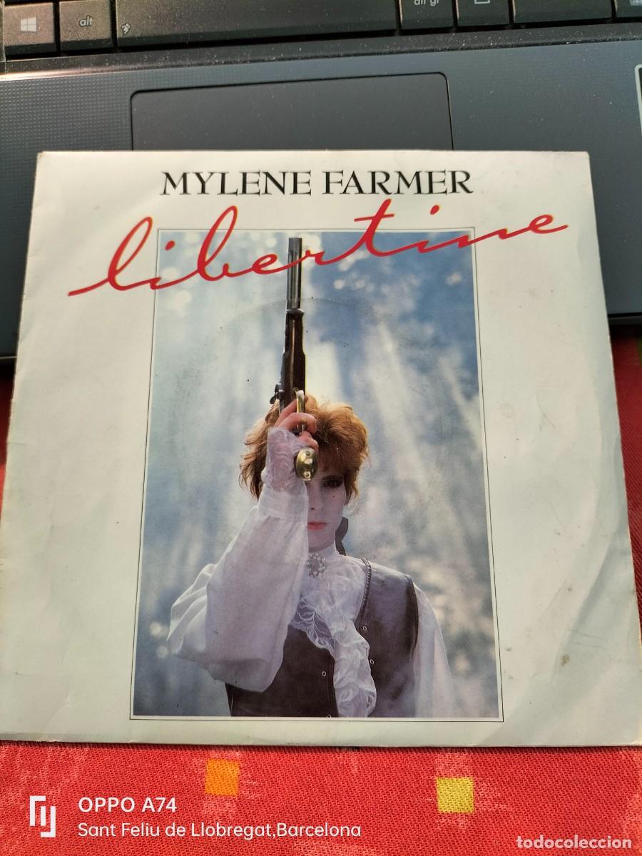 Discos de vinilo: RAR SINGLE 7&rdquo;. MYLENE FARMER. LIBERTINE - Foto 1