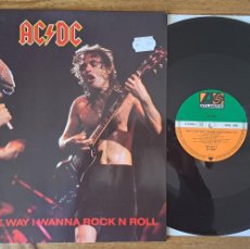 Discos de vinilo: AC/DC - THAT'S THE WAY I WANNA ROCK N ROLL. Lote 401986989