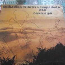 Discos de vinilo: EUSKADIKO TRIKITIXA TXAPELKETA 1980 DONOSTIA 2XLPS GATEFOLD. Lote 402057554