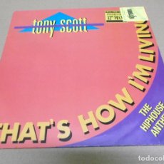 Discos de vinilo: TONY SCOTT (MX) THAT’S HOW I’M LIVING (4 TRACKS) AÑO – 1989 – EDICION ALEMANIA. Lote 402067824