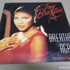 Discos de vinilo: TONI BRAXTON (MX) BREATHE AGAIN (EN CASTELLANO) (4 TRACKS) AÑO – 1994. Lote 402083364