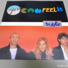 Discos de vinilo: TRAKS (MX) YOU CAN FEEL IT (2 TRACKS) AÑO – 1985. Lote 402110944