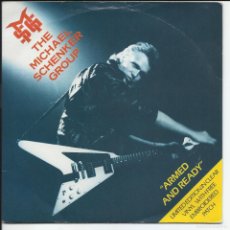 Discos de vinilo: THE MICHAEL SCHENKER GROUP .- – ARMED AND READY SINGLE TRANSPARENTE CHRYSALIS ‎ CHS 2455 UK 1980. Lote 402112869