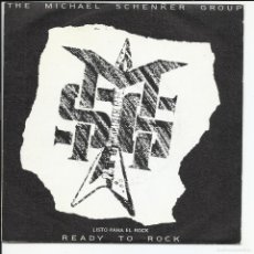 Discos de vinilo: THE MICHAEL SCHENKER GROUP .- READY TO ROCK SINGLE PROMO ESPAÑA 1981 CHRYSALIS CHS 2541. Lote 402114189