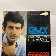 Discos de vinilo: EP - GUY MARDEL CANTA EN ESPAÑOL - JAMAS + 3 - HISPAVOX - MADRID 1965. Lote 402141829
