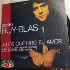Discos de vinilo: PEDRO RUY-BLAS. A LOS QUE HIRIÓ EL AMOR. Lote 402148619
