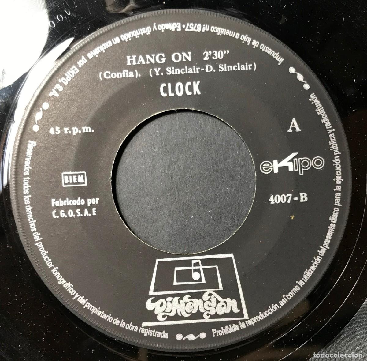 Discos de vinilo: CLOCK - Hang On / Your Smile - SINGLE 1971 - DIMENSION - Foto 3
