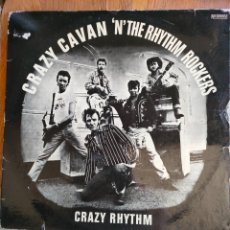 Discos de vinilo: CRAZY CAVAN AND THE RHYTHM ROCKERS - CRAZY RHYTHM 1978 - SPAIN - ROCKABILLY. Lote 402199299