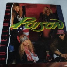 Discos de vinilo: POISON - SO TELL ME WHY - 7” SINGLE CAPITOL EU 1991 - HARD ROCK HEAVY METAL. Lote 402232234