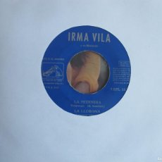 Discos de vinilo: IRMA VILLA - CANASTAS Y MAS CANASTAS/EL SOLDADO DE LEVITA/LA PETENERA/LA LLORONA. Lote 402255614
