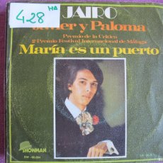 Discos de vinilo: JAIRO - JAVIER Y PALOMA / MARIA ES UN PUERTO (SINGLE ESPAÑOL, SHOWMAN RECORDS 1971). Lote 402264339
