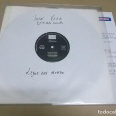Discos de vinilo: OPERA CLUB (MX) LEJOS DEL MUNDO (3 TRACKS) AÑO – 1992 – PROMOCIONAL + HOJA PROMO. Lote 402264444