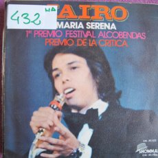 Discos de vinilo: JAIRO - MARIA SERENA / DE PRONTO SUCEDIO (SINGLE ESPAÑOL, SHOWMAN RECORDS 1972). Lote 402265149