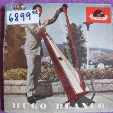 Discos de vinilo: HUGO BLANCO - EL HERRERO/ORQUIDEA ARABE/EL CIGARRON/CUERDAS DE PLATA. Lote 402270564