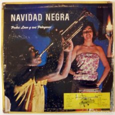 Discos de vinilo: PEDRO LAZA Y SUS PELAYEROS. NAVIDAD NEGRA. FUENTES, COLOMBIA 1960 LP. Lote 402316229