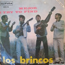 Discos de vinilo: LOS BRINCOS – MEJOR / I TRY TO FIND SELLO: NOVOLA – NOX-26. CS.2. Lote 402317039