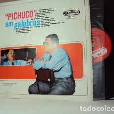Discos de vinilo: VINILO LP 167 PICHUCO SIN PALABRAS CACHIRULO. Lote 402363274