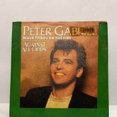 Discos de vinilo: SINGLE - PETER GABRIEL - WALK THRUGH THE FIRE / THE RACE - VIRGIN RECORDS - MADRID 1984. Lote 402381649