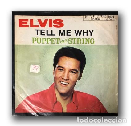 Discos de vinilo: Elvis Presley - Tell me why/Puppet on a string Single 7&rdquo; - Foto 1