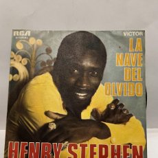 Discos de vinilo: SINGLE - HENRY STEPHEN - LA NAVE DEL OLVIDO / NUESTRO GRUPO - RCA/VICTOR - MADRID 1970. Lote 402387354