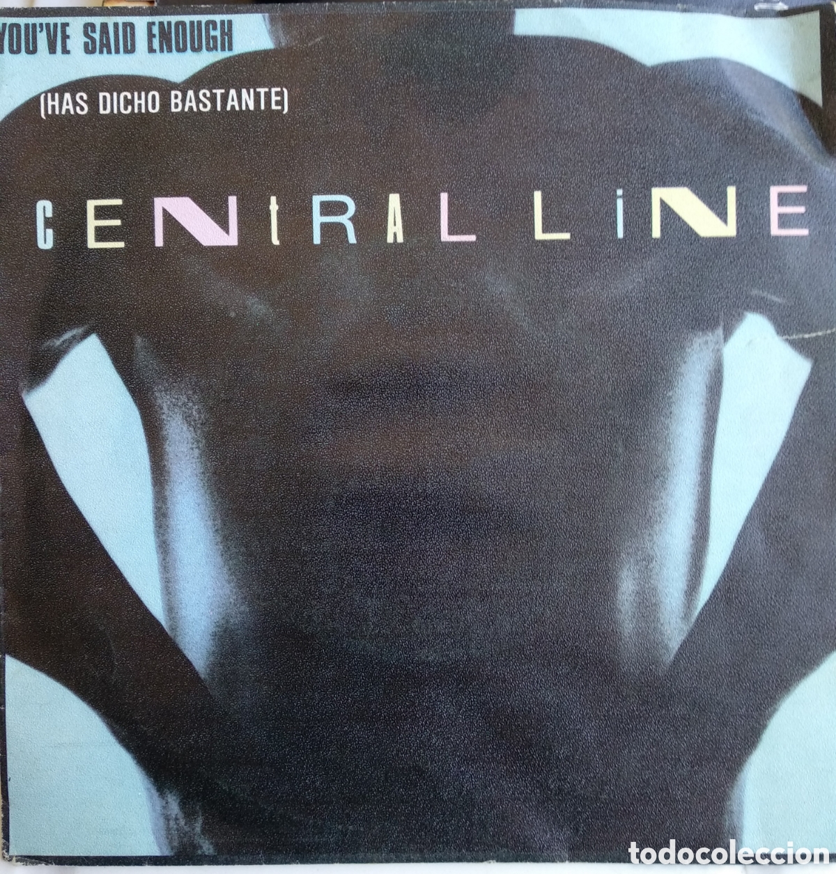 Discos de vinilo: *CENTRAL LINE, HAS DICHO BASTANTE, SPAIN, POLYDOR, 1982, CS.2 - Foto 1
