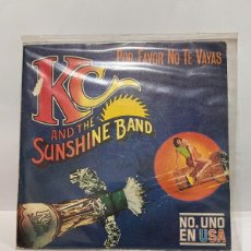 Discos de vinilo: SINGLE - KC AND THE SUNSHINE BAND - POR FAVOR NO TE VAYAS / PLEASE DON'T GO - EPIC - MADRID 1979. Lote 402394499