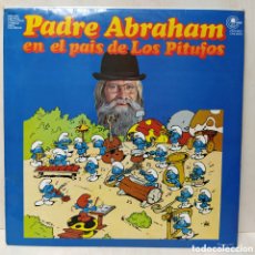 Discos de vinilo: PADRE ABRAHAM - PADRE ABRAHAM EN EL PAÍS DE LOS PITUFOS (LP, ALBUM). Lote 402394744