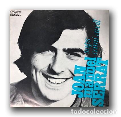 Discos de vinilo: Joan Manuel Serrat - Saps/Cam&iacute; avall Single 7&rdquo; - Foto 1