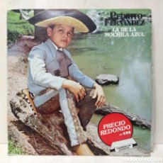 Discos de vinilo: PEDRITO FERNANDEZ - LA DE LA MOCHILA AZUL (LP, ALBUM). Lote 402395364