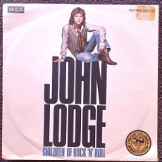Discos de vinilo: JOHN LODGE (MOODY BLUES) - 7” SPAIN 1977 PROMO WL - CHILDREN OF ROCK AND ROLL
