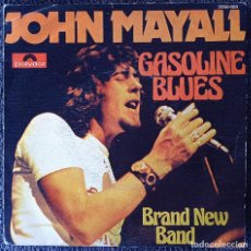 Discos de vinilo: JOHN MAYALL - 7” SPAIN 1974 - POLYDOR 2066469 - GASOLINE BLUES