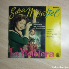Discos de vinilo: EP 7” SARA MONTIEL, BSO LA VIOLETERA.EL POLICHINELA ,FROU FROU, AGUA QUE NO AS DE BEBER, ETC. Lote 402434324