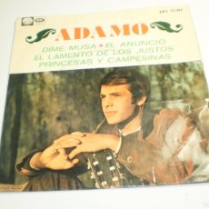 Discos de vinilo: SINGLE ADAMO. DIME MUSA. EL ANUNCIO. LAMENTO. PRINCESAS Y CAMPESINAS. EMI 1968 SPAIN (BUEN ESTADO). Lote 402468999