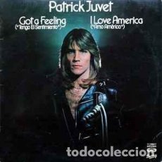 Discos de vinilo: PATRICK JUVET - GOT A FEELING - I LOVE AMERICA - LP SPAIN 1978. Lote 402472569