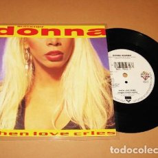 Discos de vinilo: DONNA SUMMER - WHEN LOVE CRIES - SINGLE - 1991. Lote 402541104