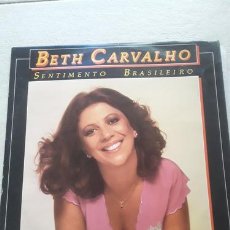 Discos de vinilo: BETH CARVALHO SENTIMENTO BRASILEIRO LP KKTUS. Lote 402542979