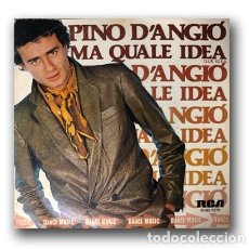 Discos de vinilo: PINO D'ANGIO - MA QUALE IDEA ”QUE IDEA” SINGLE 7”. Lote 402579269