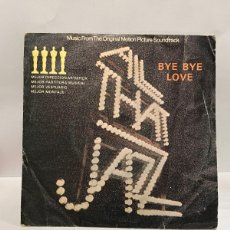 Discos de vinilo: SINGLE - ALL THAT JAZZ - BYE BYE LOVE / SOUTH MT. SINAI PARADE - CASABLANCA RECORDS - MADRID 1980. Lote 402580579